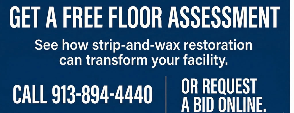 Blue advertisement offering a free floor assessment, promoting strip-and-wax restoration and concrete floor cleaning Kansas City. Includes phone number and option to request a bid online.